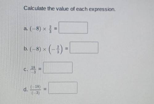 Calculate the value of each expression?​