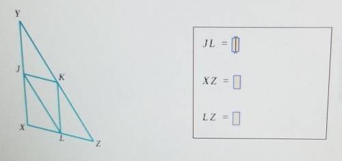 In the figure below, points J, K, and L are the midpoints of the sides of XYZ. suppose YZ =76, JK=1