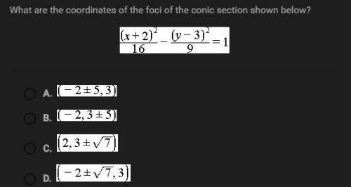 What are the coordinates of the foci of the conic section shown below? x+2^2/16-y-3^2/9=1