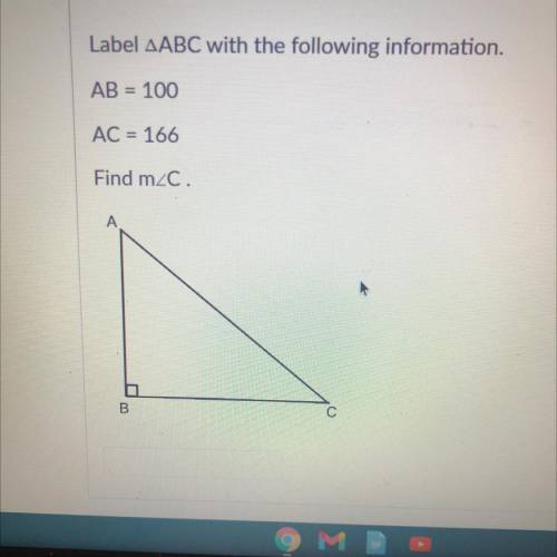 Label ABC with the following information.
AB = 100
AC = 166
Find m/C.