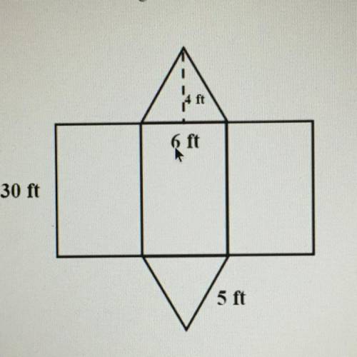 The net of a triangular prism and its dimensions

are shown in the diagram.
6 ft
30 ft
5 ft
What i