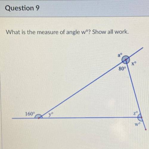 What is the measure of angle wº? Show all work