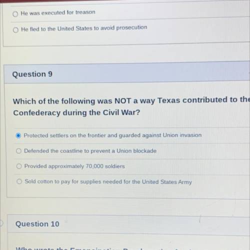 Which of the following was NOT a way Texas contributed to the
Confederacy during the Civil War?