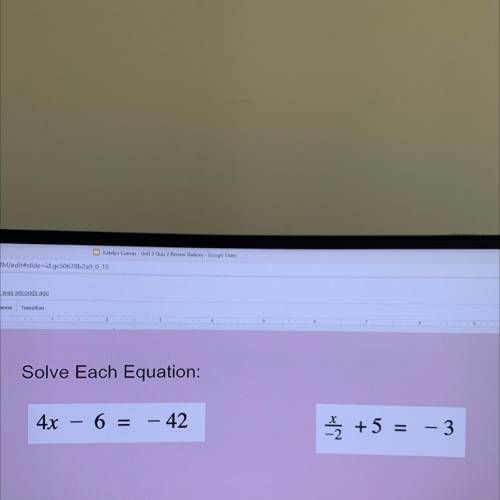 Solve each equation: