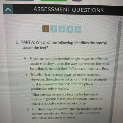 1. PART A: Which of the following identifies the central
idea of the text?