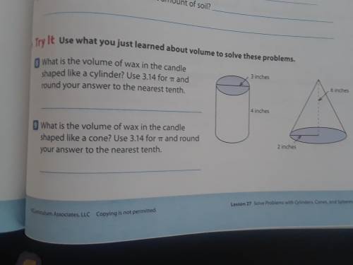 WHAT IS THE VOLUME OF WAX IN THE CANDLE SHAPED LIKE A CYLINDER

A.50.24 cubic inches B,28.3 cubic