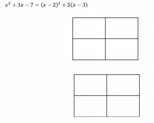 X² + 3x - 7 = (x - 2)² + 5 (x - 3)