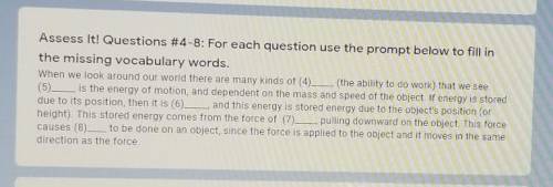 (science)

(due in 30 mins pls help)Fill in the blanks with the vocabulary wordsVocabulary:EnergyW