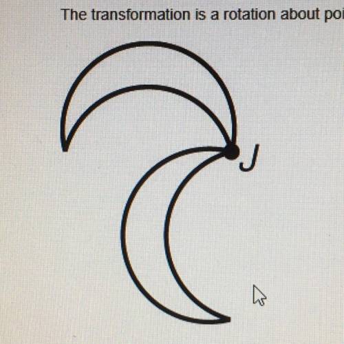 The transformation is a rotation about point J.
- true
- false