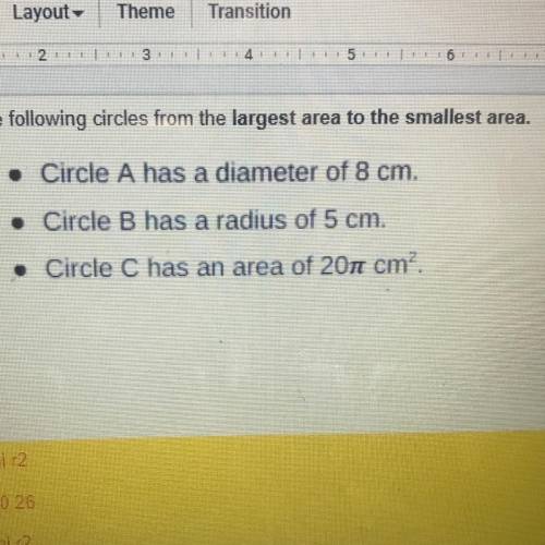 Rank the following circles form Largest Area to Smallest Area
Please help!