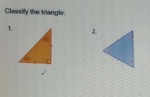 Classify triangle 1 and Classify triangle 2​
