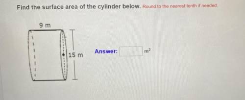 Find the surface area of the cylinder below. Round to the nearest tenth if needed.