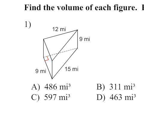 Find the volume of each figure. Round your answers to the nearest hundredth, if necessary.