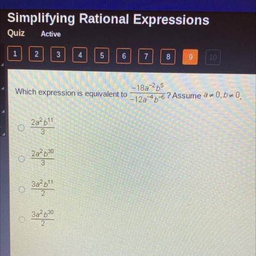 Hi i need help on this question. which expression is equivalent to .... assume .....