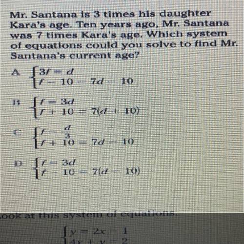 mr.Santana is 3 times his daughters karas age. Ten years ago mr.Santana was 7 times karas age.which
