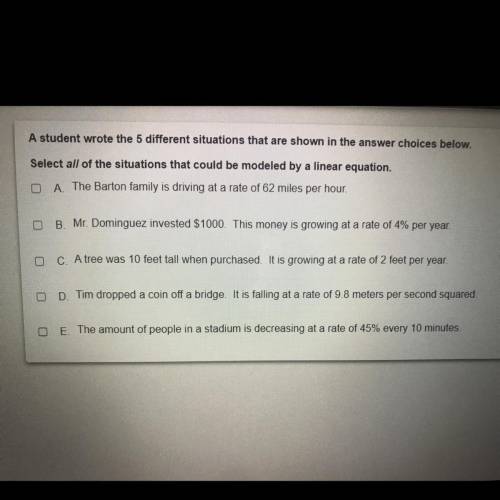 A student wrote the 5 different situations that are shown in the answer choices below.

Select all