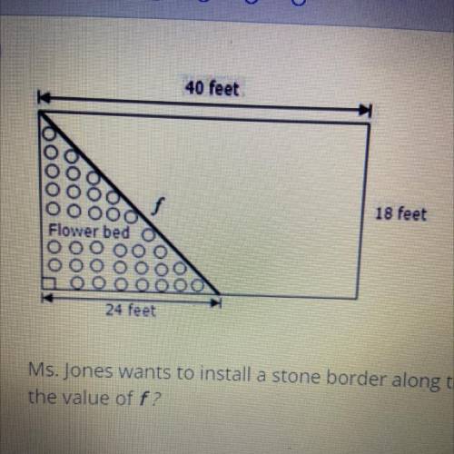 PLEASE HELP ME!!! Ms. Jones wants to install a stone border along the flower bed in her rectangular