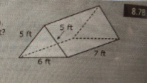 PLS HELP WILL GIVE BRAINLIST A tent is in the shape of a triangular prism. What is the lateral surf