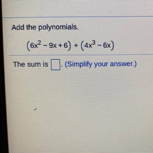 Add the polynomials :)