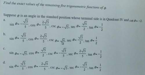 plz help me suppose θ is an angle in the standard position whose terminal side is in quadrant IV an