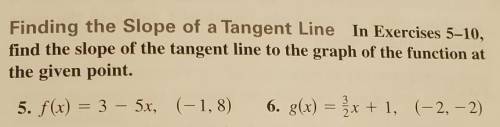 Hey! I need help finding the slope of the Tangent at a given point as depicted in the following ima