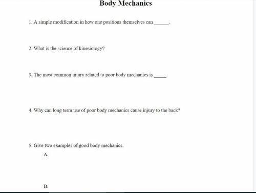 I need help with this for health class... Body Mechanics