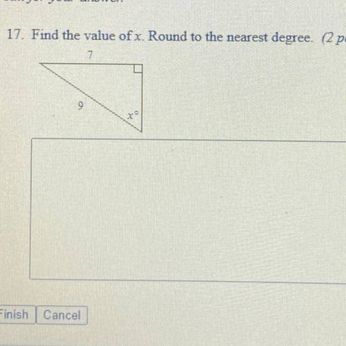 17. Find the value of x. Round to the nearest degree. (2 points)