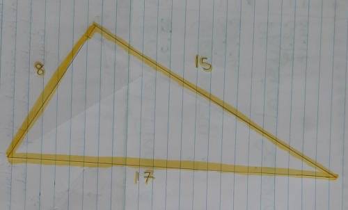 Determine whether these measures can be sides of a triangle?
15, 8, 17