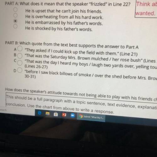 What my father said

 PART B: Which quote from the text best supports the answer to Part A
They a