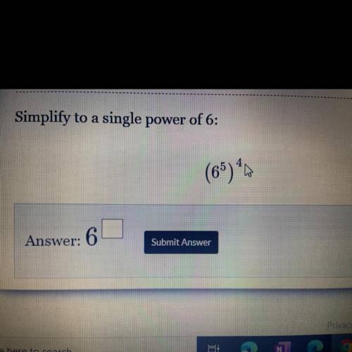 Simplify to a single power of 6 6(5)^4
