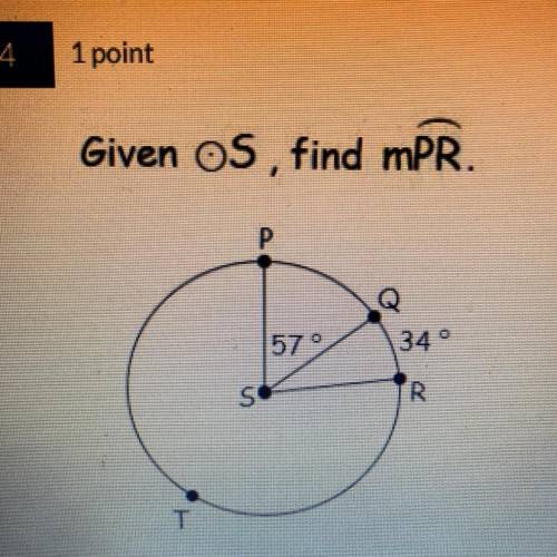 Given OS, find mPR.
(Circle) 
(Geometry)