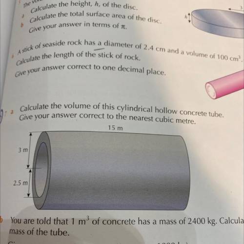 Calculate the volume of this cylindrical hollow concrete tube.

Give your answer correct to the ne