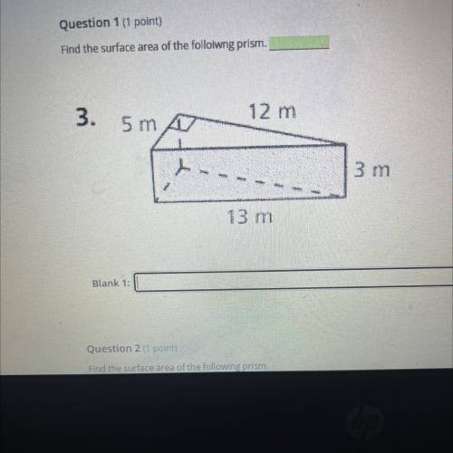 Help please 
find the surface area of the following prism