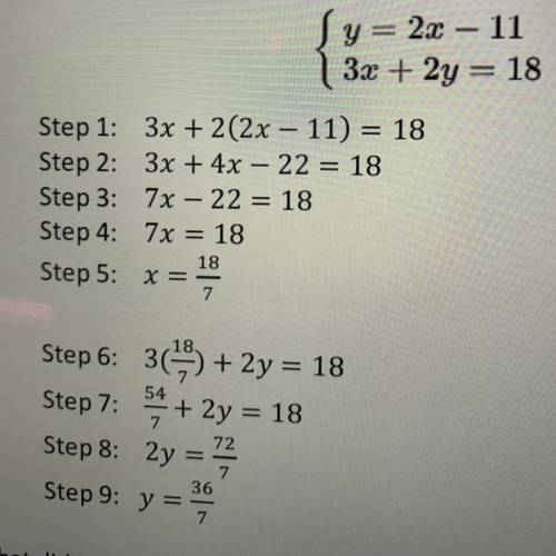 Kam is trying to find the solution to the system below. Her steps are below as well.

What did kam