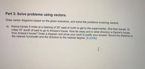 Draw vector diagrams based on the given scenarios, and solve the problems involving vectors.

a) K
