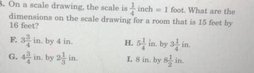 On a scale drawing the scale is 1/4 inch= 1 foot what are the dimensions on the scale drawing for a