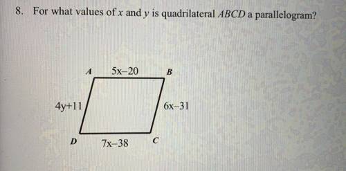 URGENT PLZ HELP 
for what values of X and Y is quadrilateral ABCD a parallelogram