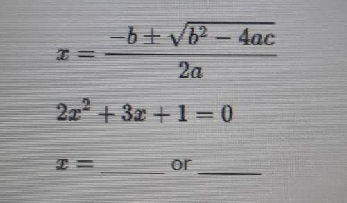 Solve by the quadratic formula. a) 5b) -1c) 1d) -1/2e) 4​