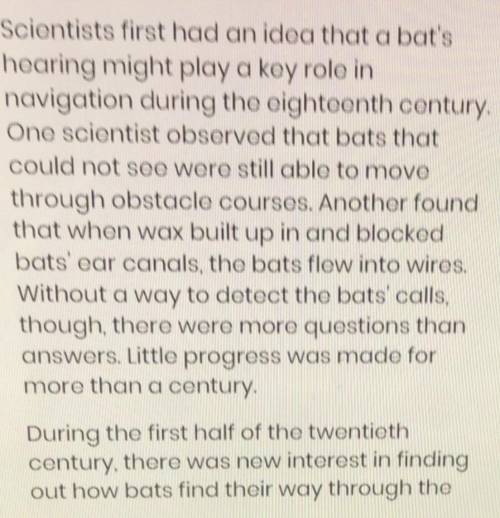 Which is the best summary of the passage? 1. Bats calls helped early scientists understand echoloca