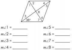 The figure below is a rhombus. Find all the measures of angles 1-8. Write an explanation on

how y