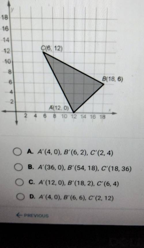 What are the vertices of AA'B'C'if AABC is dilated by a scale factor of 1/3​
