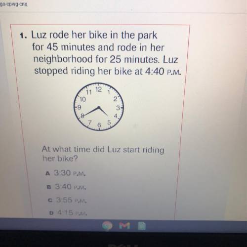 S

Meet - fgo-cpwg-cnq
1. Luz rode her bike in the park
for 45 minutes and rode in her
neighborhoo
