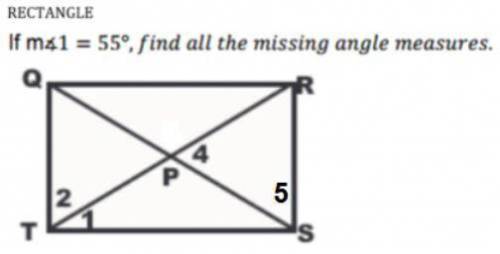 HELPP Find the missing angles in the following RECTANGLE if m<1 = 55. 2:____,
