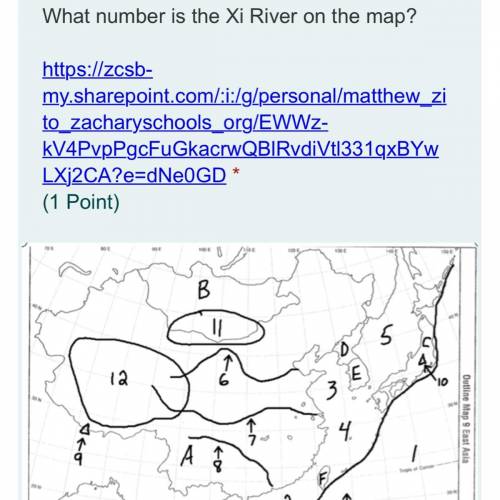 Can someone please help. Which number is the Xi river on the east Asia map
