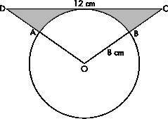The diagram shows a circle of radius 8 cm, center O.

A tangent DC of length 12 cm is drawn as sho