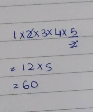 What Is 1 x 2 x 3 x 4 x 5/2