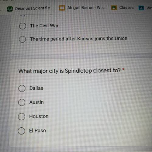What major city is Spindletop closest to?
Dallas
Austin
Houston
El Paso