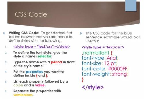 Plz help!

Define the HTML tags needed to write a CSS Rule, inside of those HTML tags define a CSS