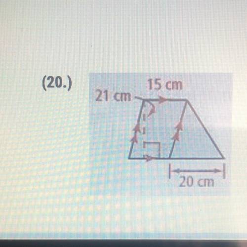 Find the area of the figure
15 cm
21 cm
20 cm