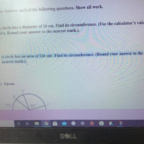 2) A circle has an area of 12ñ cm?. Find its circumference. (Round your answer to the

nearest ten